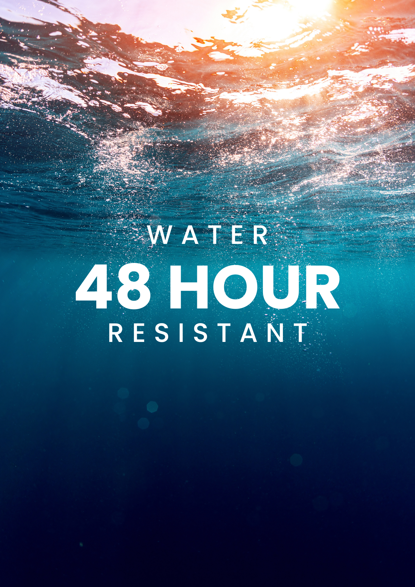 48hr Water Resistant