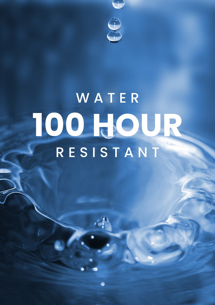100hr Water Resistant